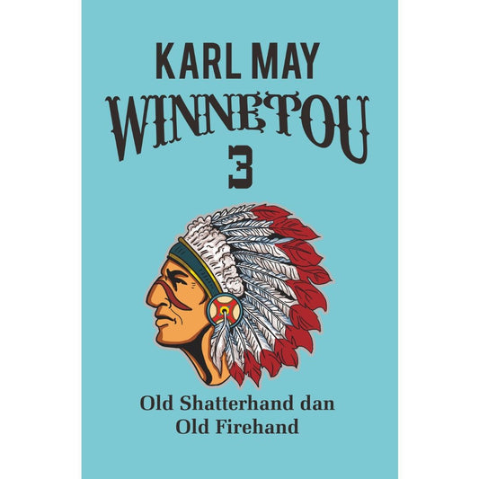 Winnetou 3 : Old Shatterhand dan Old Firehand