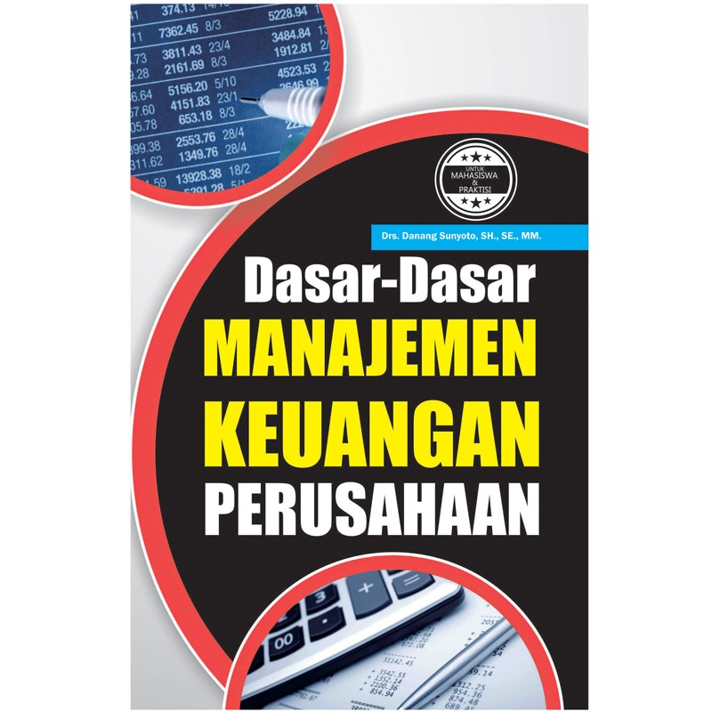 Dasar-dasar Manajemen Keuangan Perusahaan – Media-pressindo